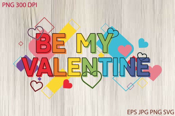 Bring Bold Love to Life: The Be My Valentine Pop-Art T-Shirt Design
