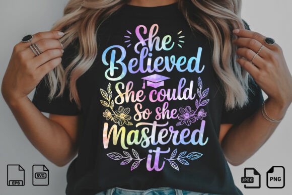 She Believed She Could: A Graduation Design for Every Creator